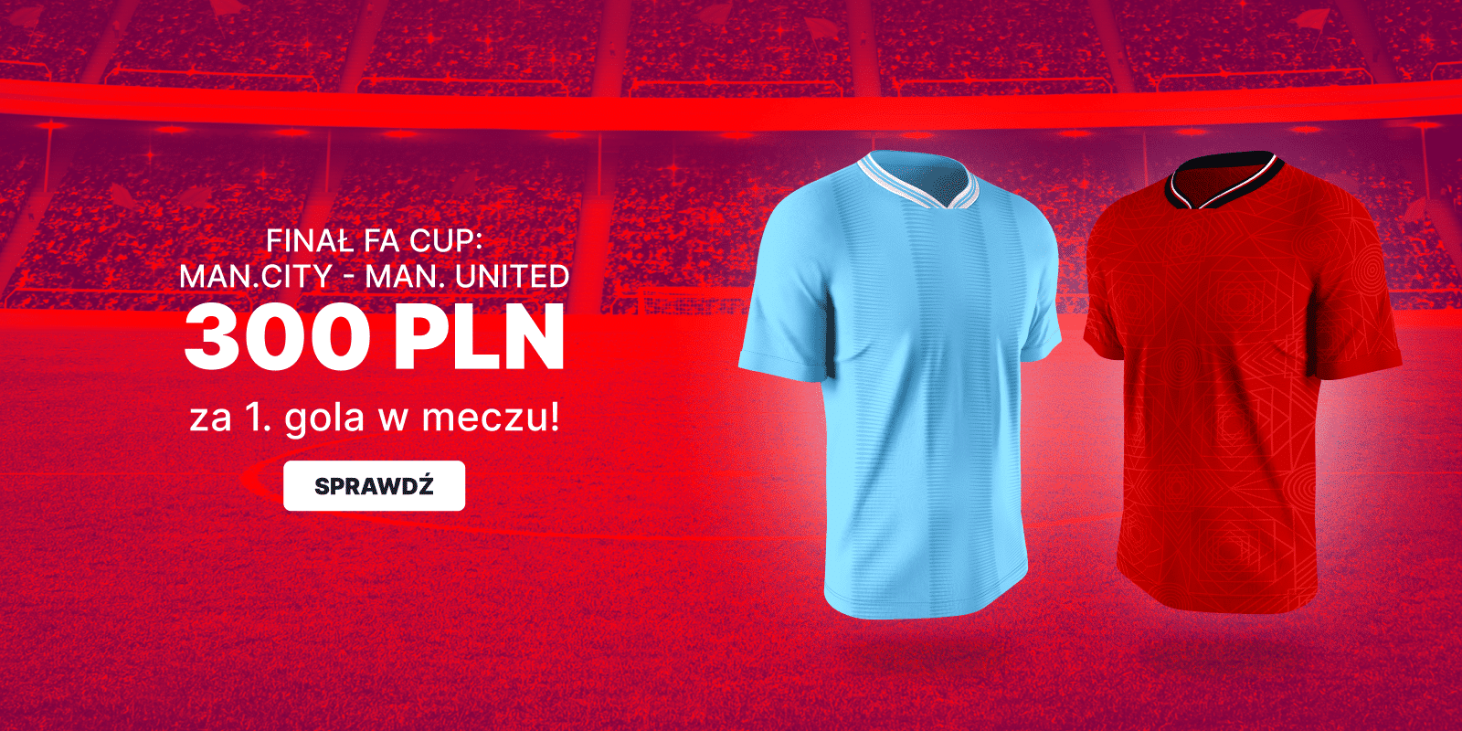 Man City - Man Utd w Superbet