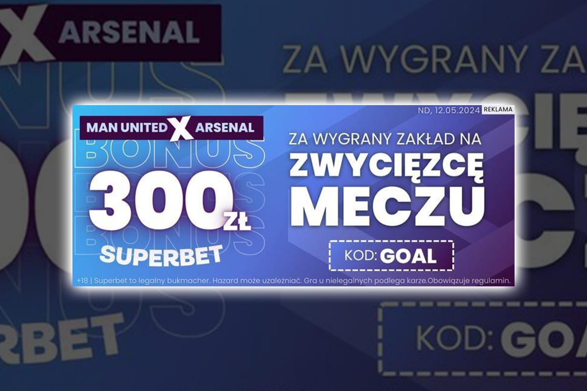 Man Utd Arsenal w Superbet