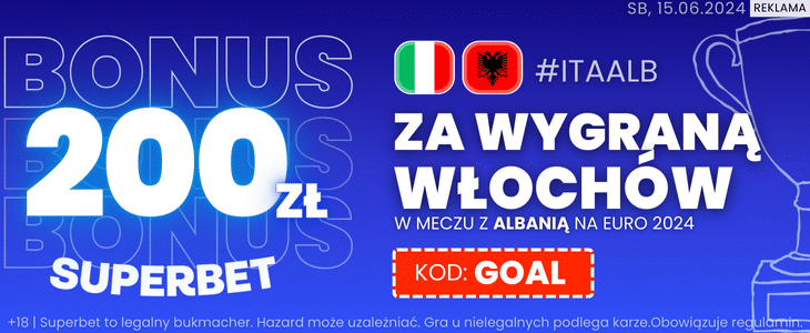 Włochy - Albania. Superbet Superbet. Włochy - Albania
