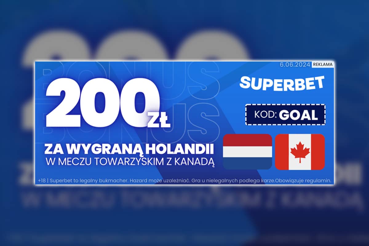 Holandia - Kanada w Superbet