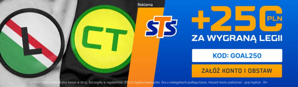 promocja sts na mecz Legia - Caernarfon Bonus 250 zł za zwycięstwo Legii w LKE