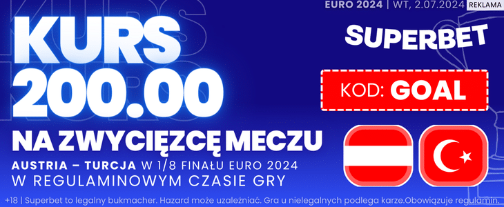 Promocja Superbet Austria - Turcja Promocja Superbet na mecz Austria - Turcja