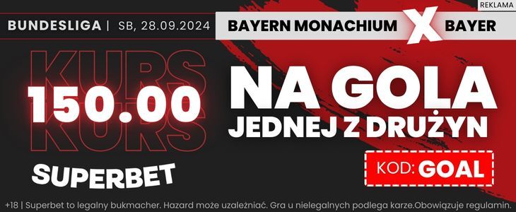 Bonus 300 zł w Superbet za bramkę Bayernu bądź Bayeru Promocja w Superbet na mecz Bayern - Bayer