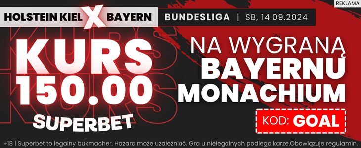 Bonus 300 zł w Superbet na wygraną Bayernu nad Holstein Kiel Promocja w Superbet na spotkanie Holstein Kiel - Bayern Monachium