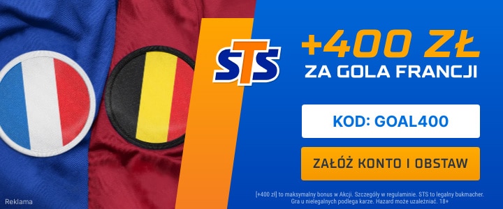 Bonus 400 zł za gola francji promocja sts na francja - belgia
