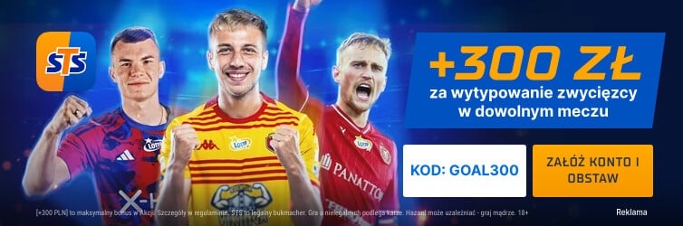 Bonus 300 zł na 11. serię gier Ekstraklasy Promocja w STS na 11. serię gier Ekstraklasy