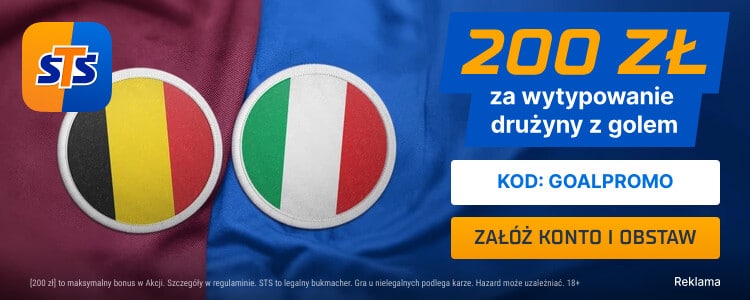 200 zł bonusu w STS na Belgia - Włochy Promocja w STS na Belgia - Włochy
