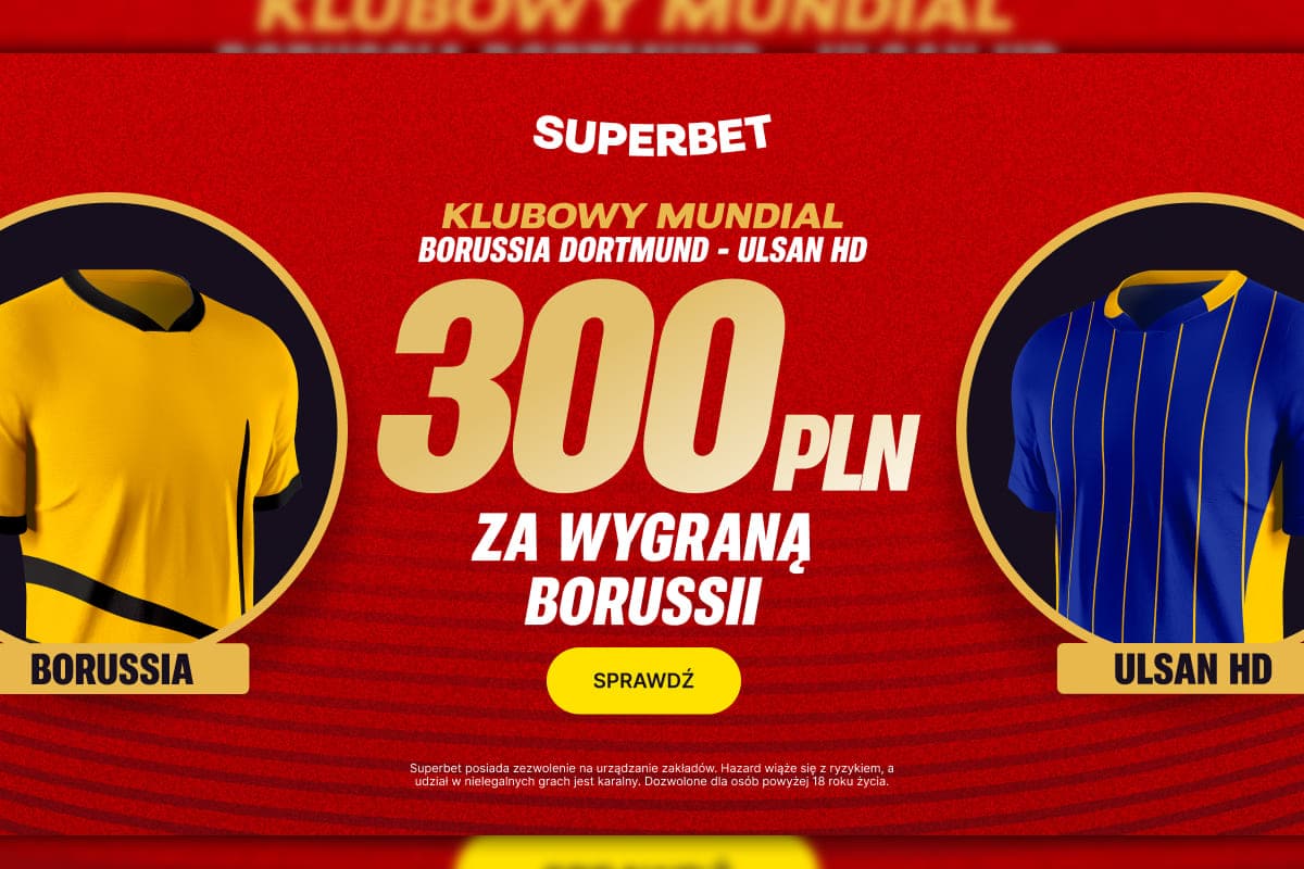 Borussia Dortmund vs Ulsan w Superbet