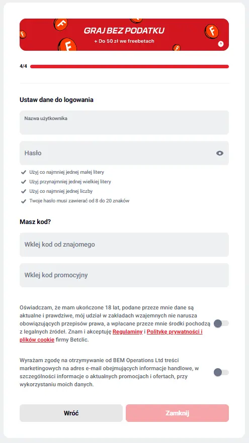 Przedstawiony panel rejestracyjny Betclic - ekran 2 ma pomóc użytkownikowi zapoznać się z kolejnymi etapami rejestracji Przedstawiony panel rejestracyjny Betclic - ekran 4 ma pomóc użytkownikowi zapoznać się z kolejnymi etapami rejestracji